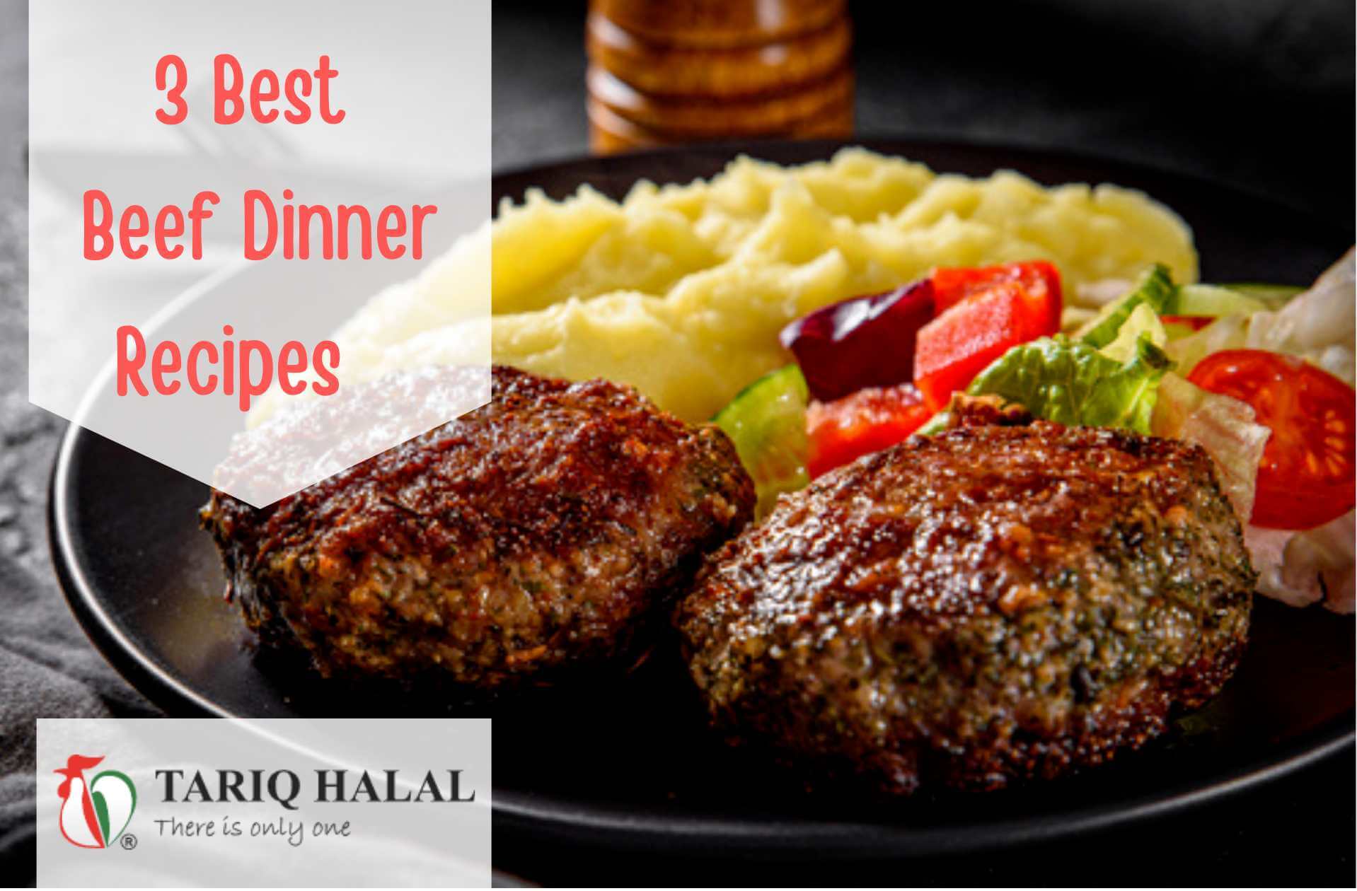 3 Best Beef Dinner Recipes
