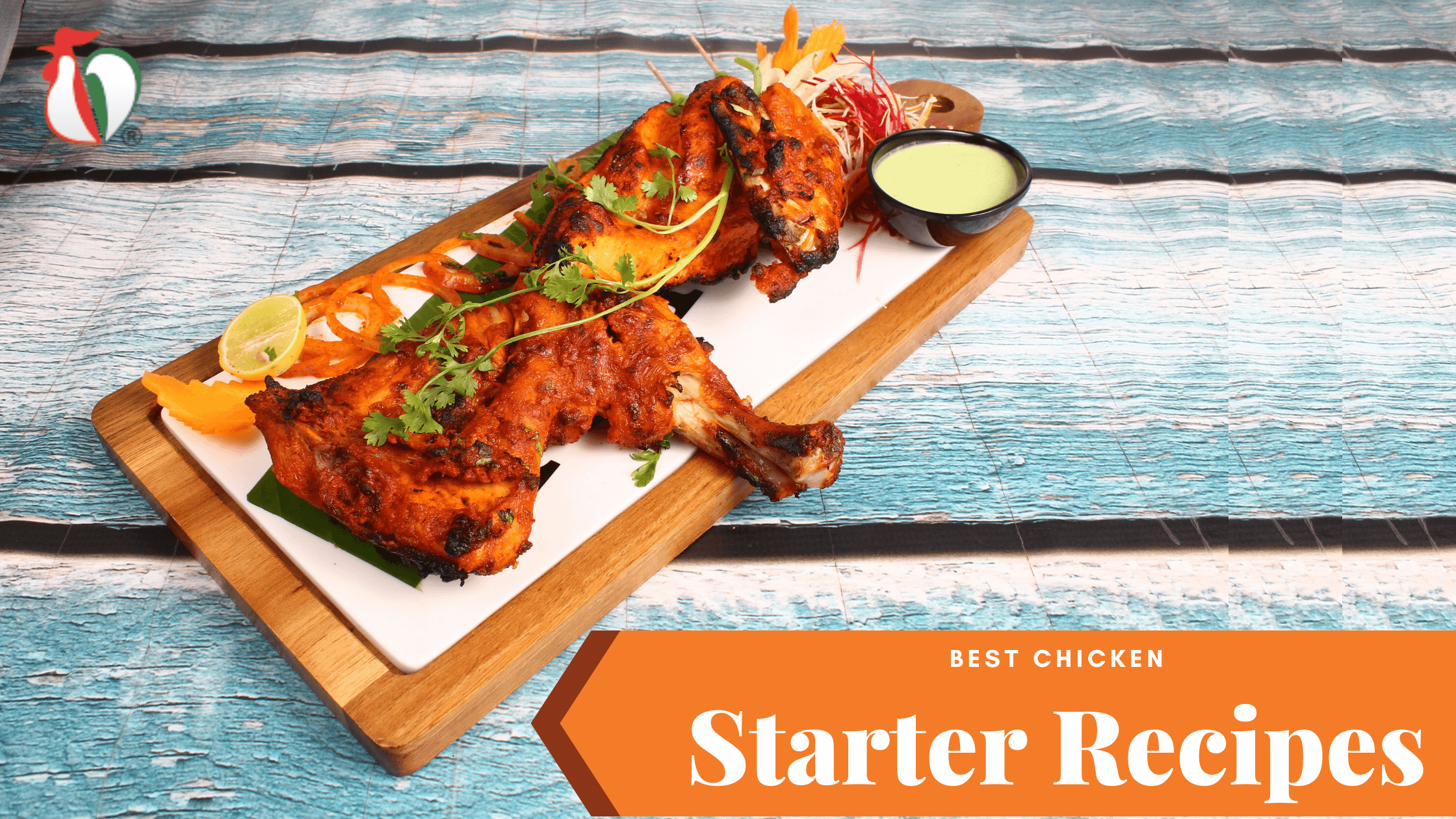 Best Chicken Starter Recipes