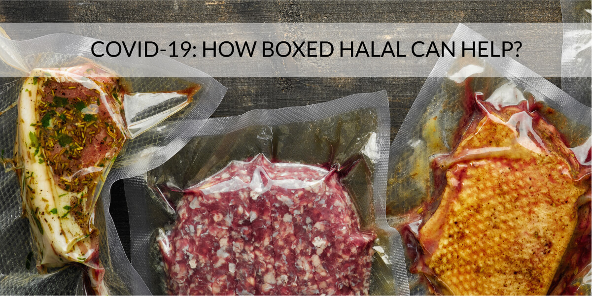 COVID-19 How Boxed Halal Can Help?