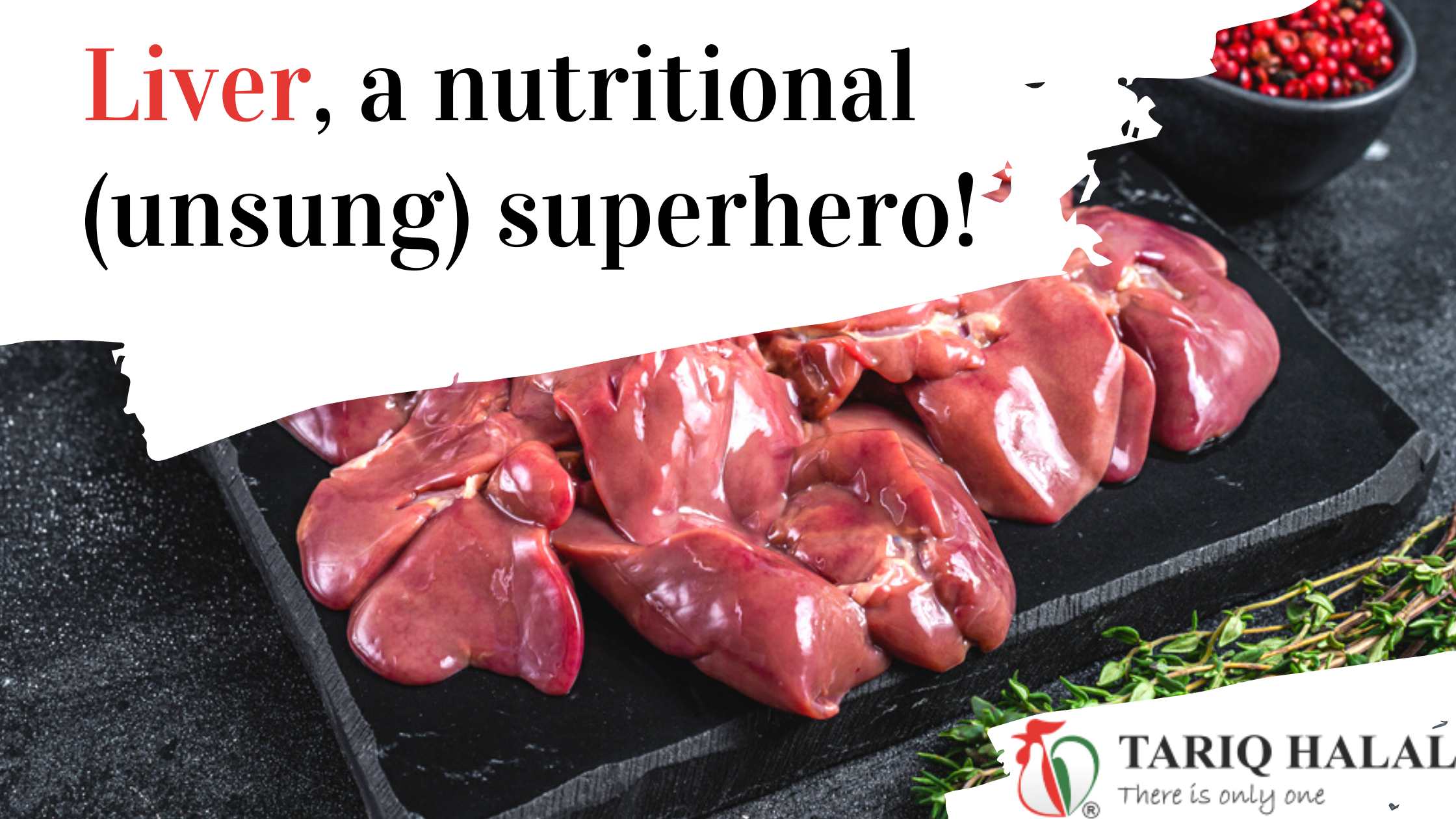 Liver, a nutritional (unsung) superhero!
