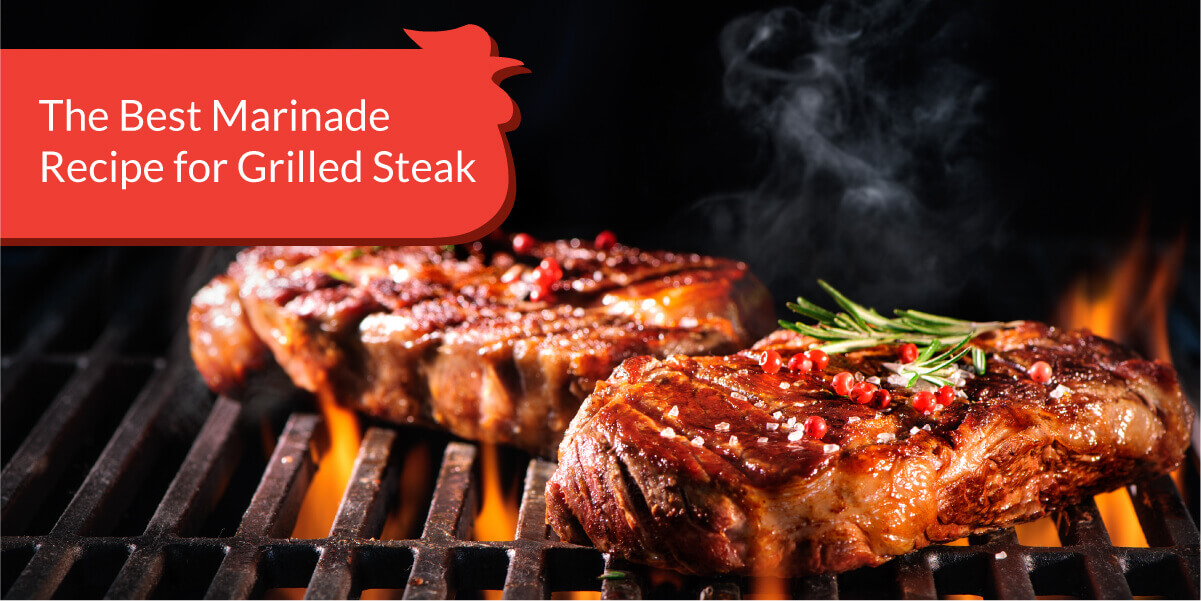 The Best Marinade Recipe for Grilled Steak