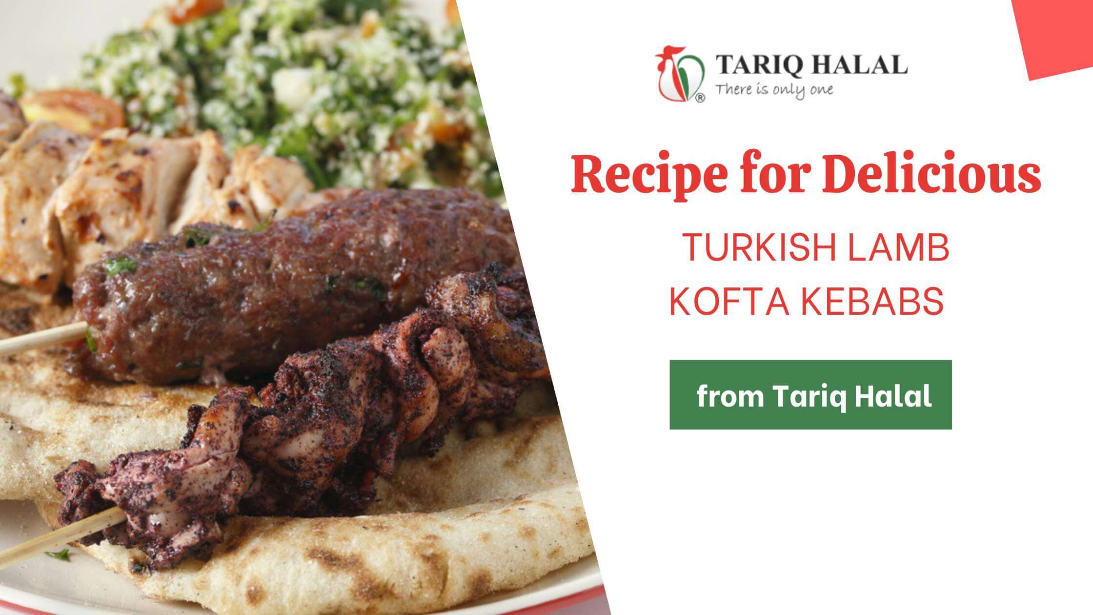 Recipe for Delicious Turkish Lamb Kofta Kebabs from Tariq Halal