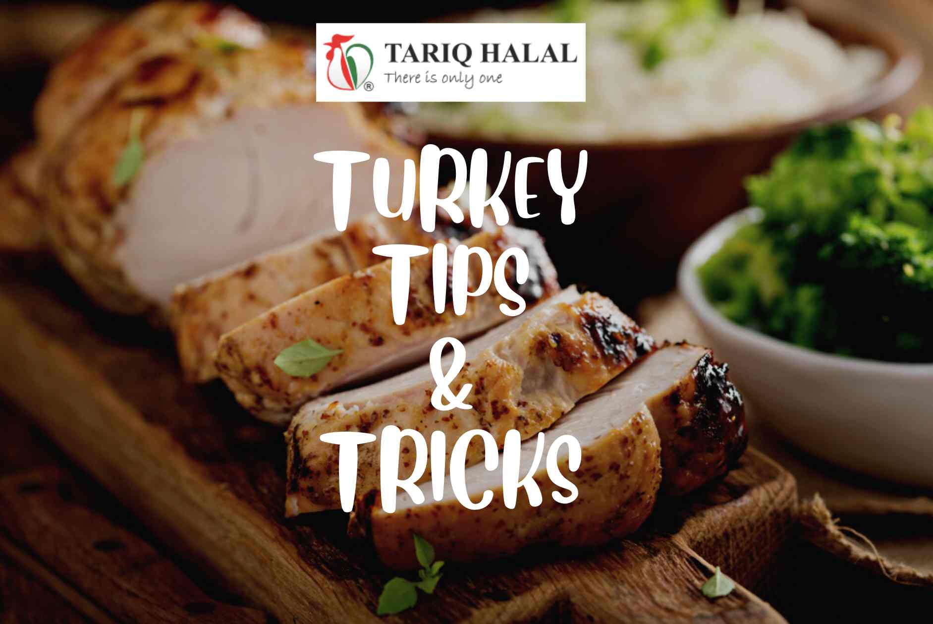 TURKEY TIPS AND TRICKS