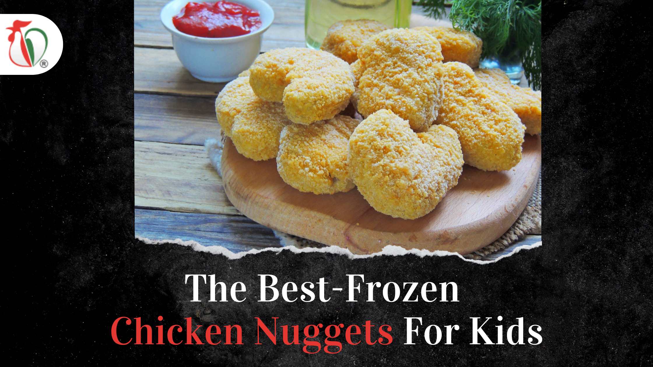 The best-frozen chicken nuggets for kids