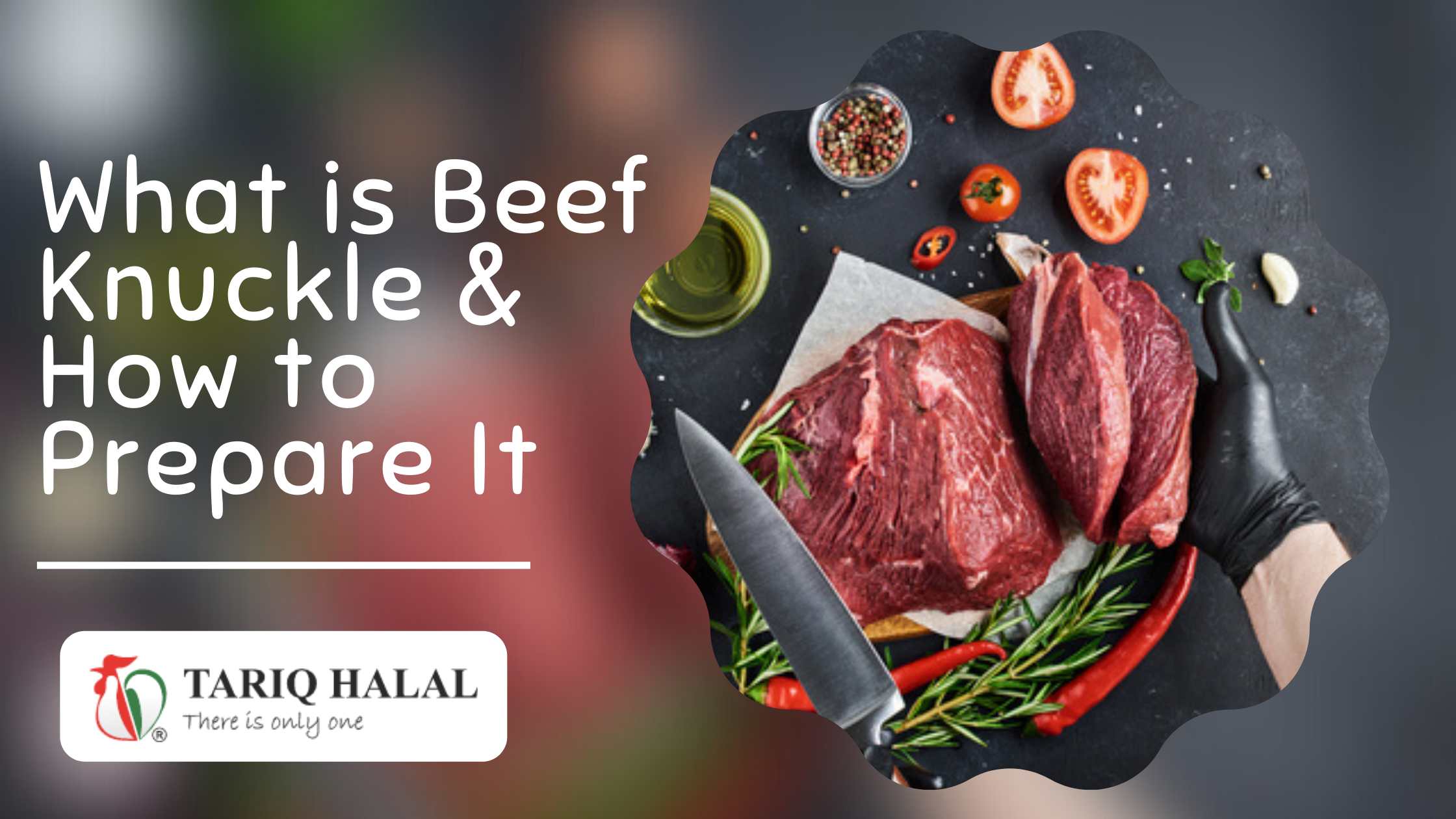 What is Beef Knuckle & How to Prepare It